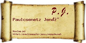 Paulcsenetz Jenő névjegykártya